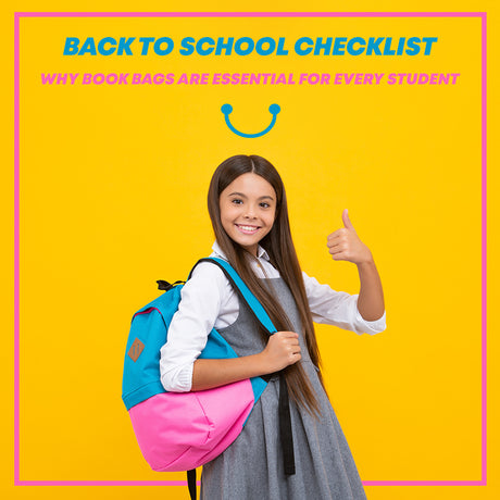 Back to School Checklist: Why Book Bags Are Essential for Every Student