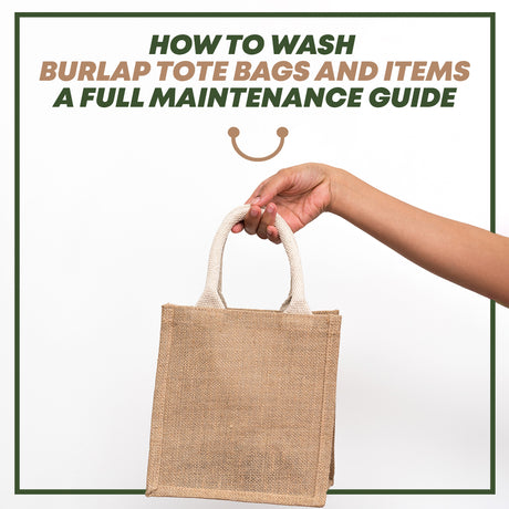How to Wash Burlap Tote Bags and Items: A Full Maintenance Guide