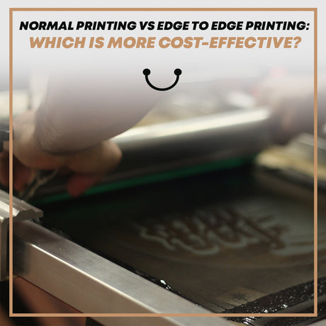 Normal Printing vs Edge to Edge Printing: Which is More Cost-Effective? 