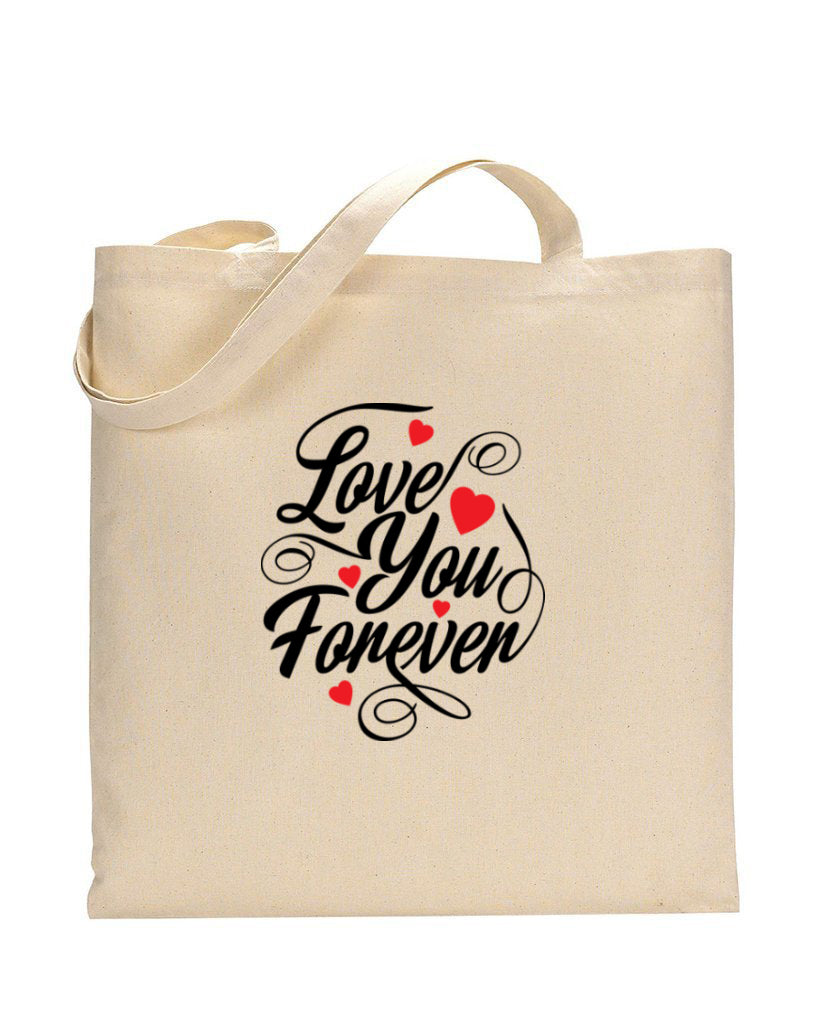 Love You Forever - Valentine's Tote Bag