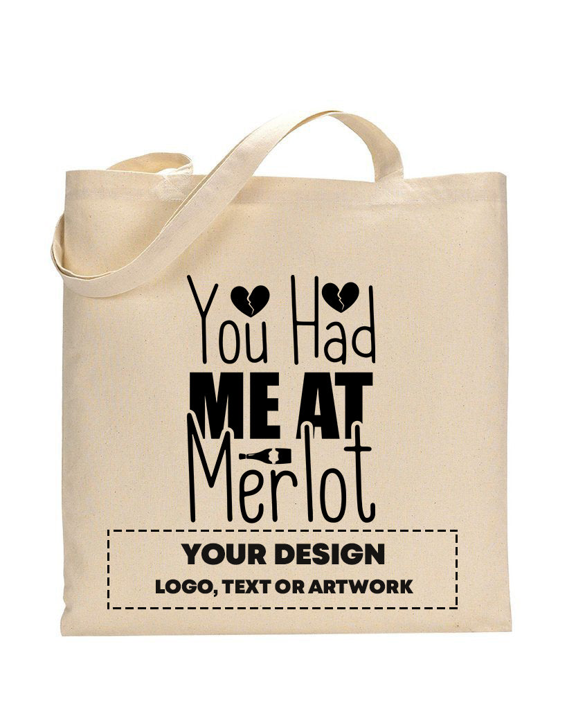 You Had Me At Merlot Design - Winery Tote Bags