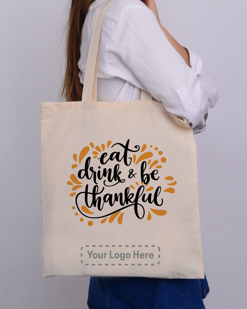 Eat Drink Be Thankful - Thanksgiving Bags