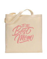 To The Best Mom Customizable Tote Bag - Mother's Tote Bags