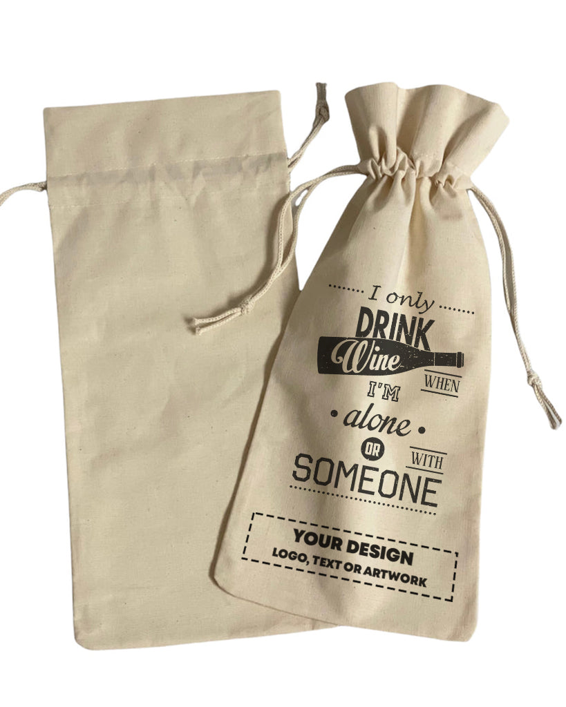I Only Drink Wine When I'm Alone or Someone Design - Winery Tote Bags