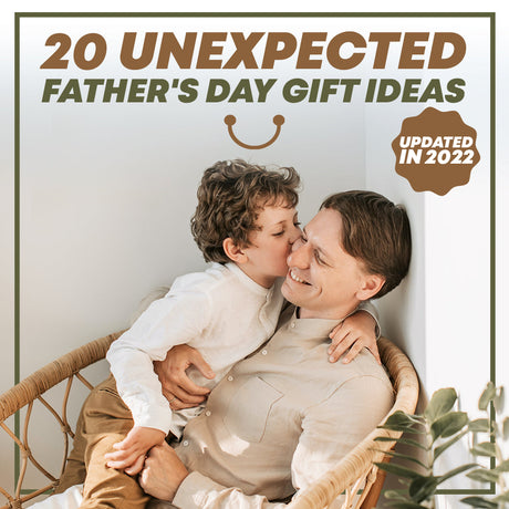 20 Unexpected Father's Day Gift Ideas