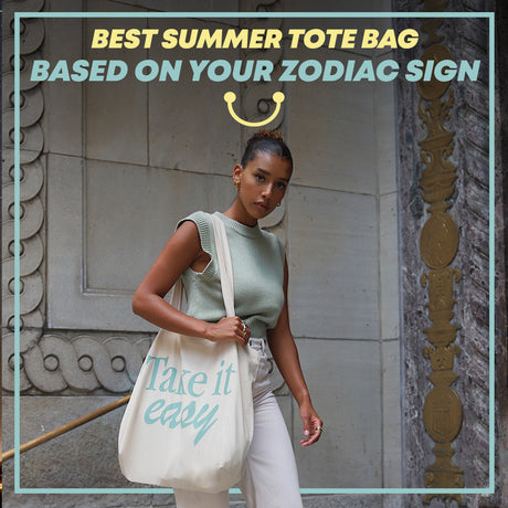 Best Summer Tote Bag Based on Your Zodiac Sign