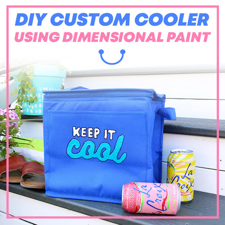 DIY Custom Cooler Using Dimensional Paint