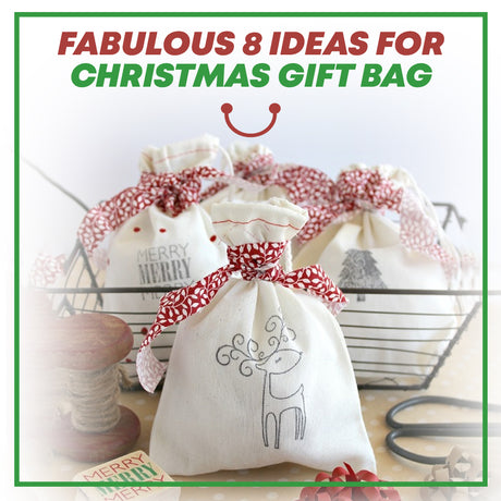 Fabulous 8 Ideas For Christmas Gift Bag