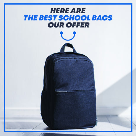 Here Are the Best School Bags in Our Offer