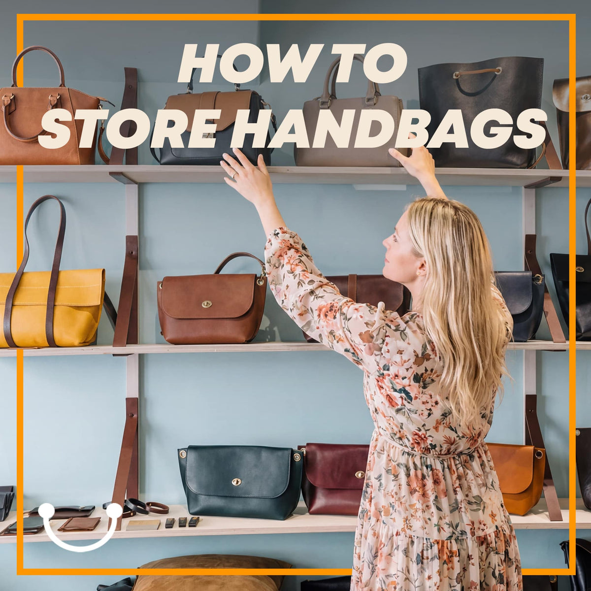 50 Best Ways to Store Handbags Properly