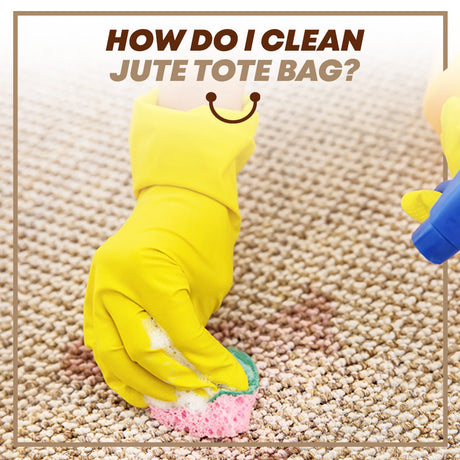 How Do I Clean Jute Tote Bag?