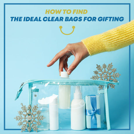 How to Find the Ideal Clear Bags for Gifting: A Simple Guide