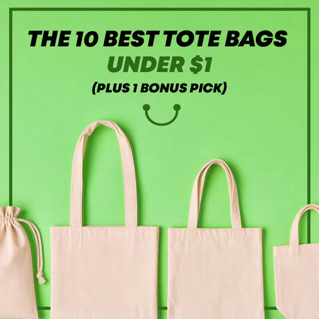 The 10 Best Tote Bags Under $1 (Plus 1 Bonus Pick)