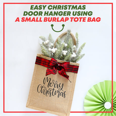 Easy Christmas Door Hanger Using a Small Burlap Tote Bag