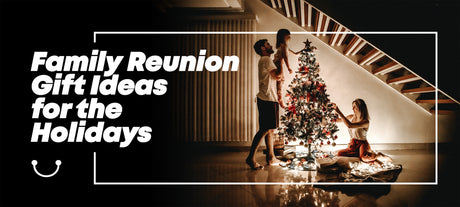 Family Reunion Gift Ideas for the Holidays