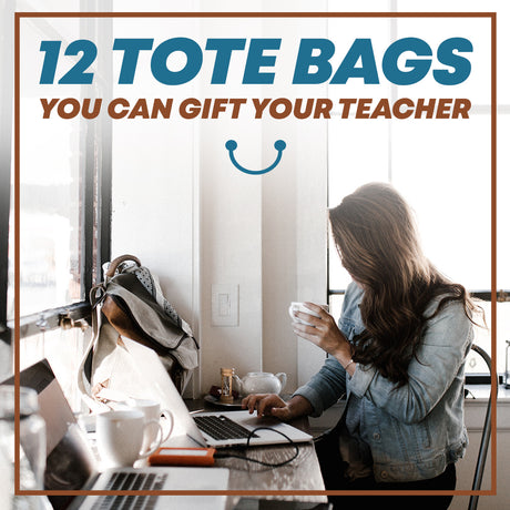 12 Tote Bags You Can Gift Your Teacher
