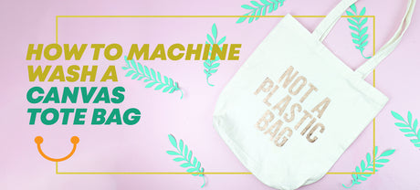 How To Machine Wash A Canvas Tote Bag
