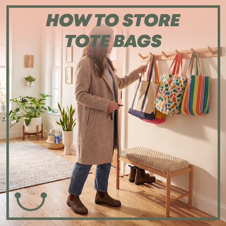 How to Store Tote Bags