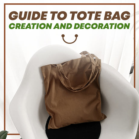 Guide to Tote Bag Creation and Decoration