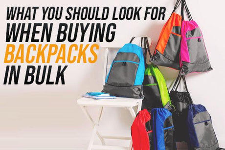 What you Should Look for When Buying Backpacks in Bulk
