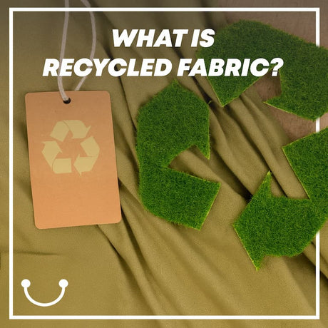 What is Recycled Fabric?