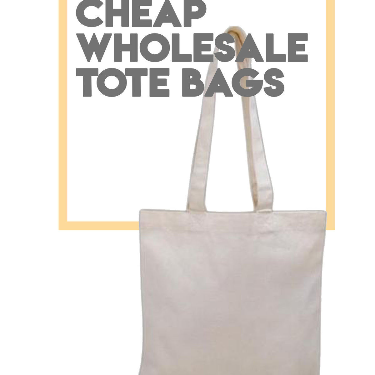 Cheap Wholesale Tote Bags, Canvas tote bags, Promotional tote bags