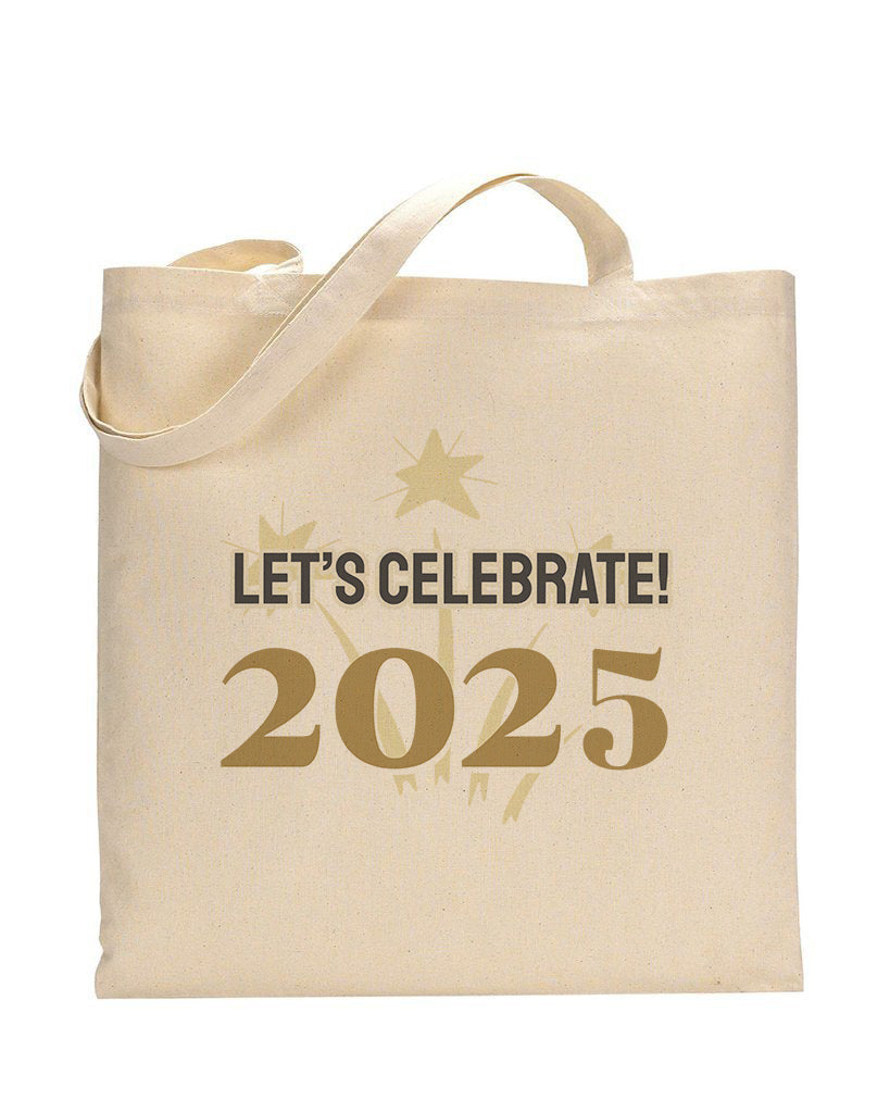 Let's Celebrate 2025 Tote Bag - New Year's Tote Bags