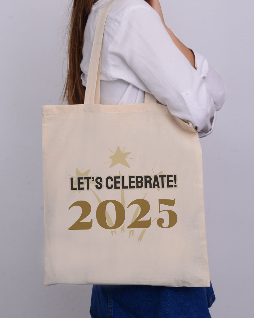 Let's Celebrate 2025 Tote Bag - New Year's Tote Bags