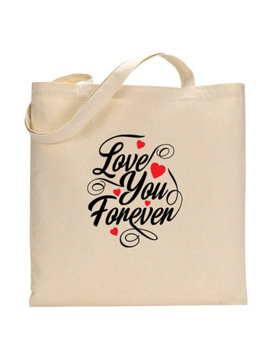 Love You Forever - Valentine's Tote Bag