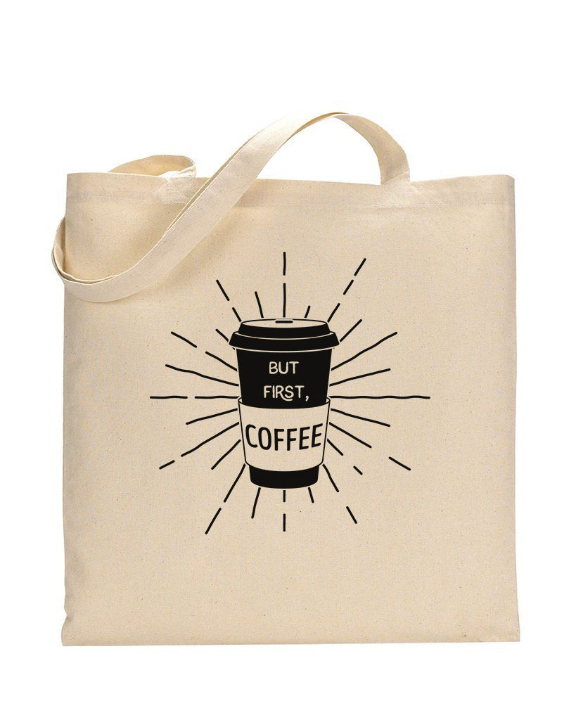 But First Coffee Design Customized Tote Bags Logo Tote Bags Two Tone
