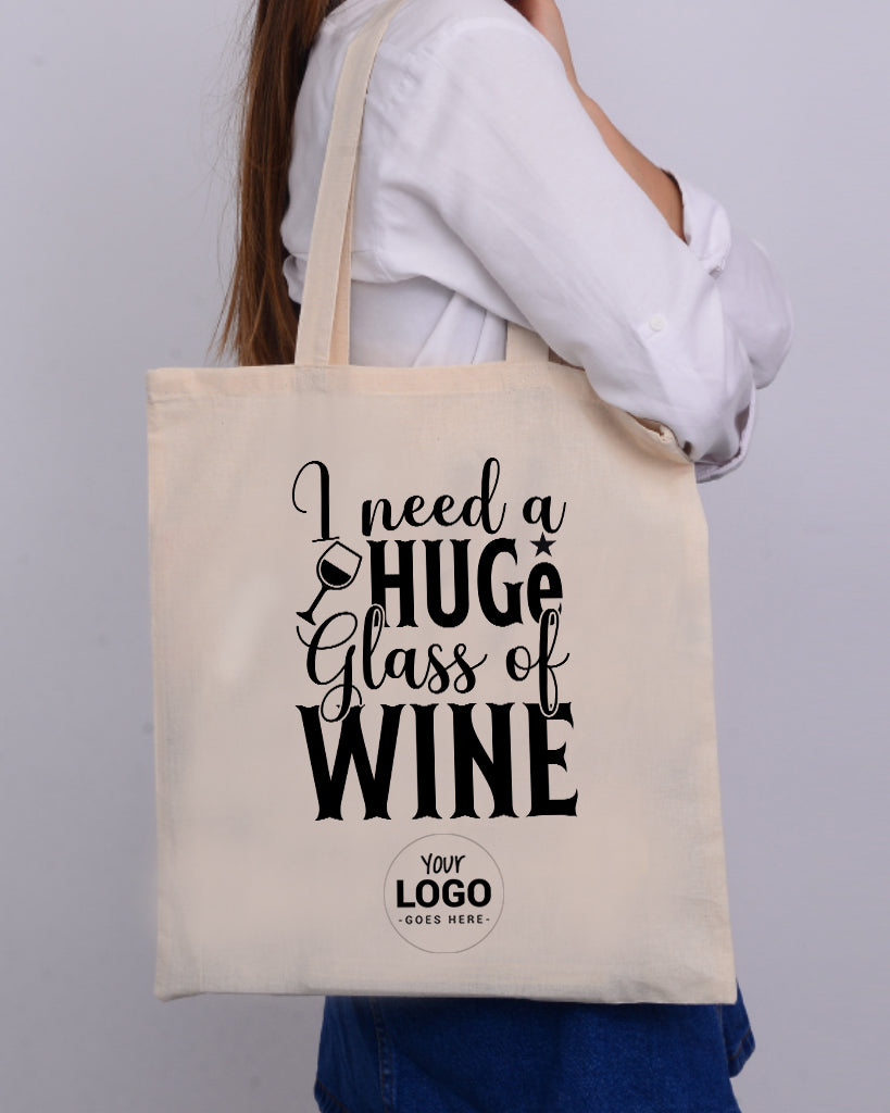 I Need A Huge Glass Of Wine Design - Winery Tote Bags