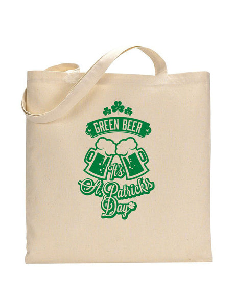 Green Beer Happy St Patrick's Day - St Patrick's Tote Bag