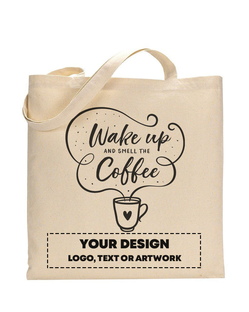 Wake Up And Smell The Coffee Design - Coffee Shop Tote Bags