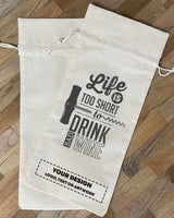 Life is Short to Drink Bad Wine - Winery Tote Bags