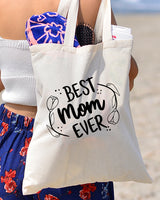 Best Mom Ever Customizable Tote Bag - Mother's Tote Bags