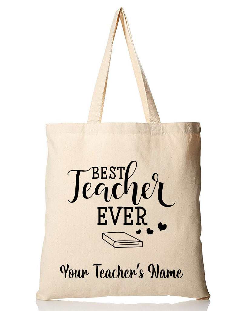 Best Teacher Ever Customizable Tote Bag - Teacher's Tote Bags